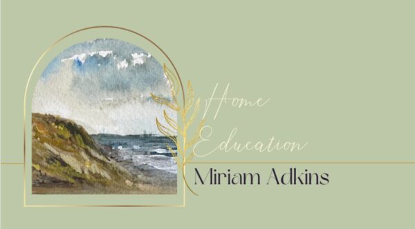 Home Education - Miriam Adkins