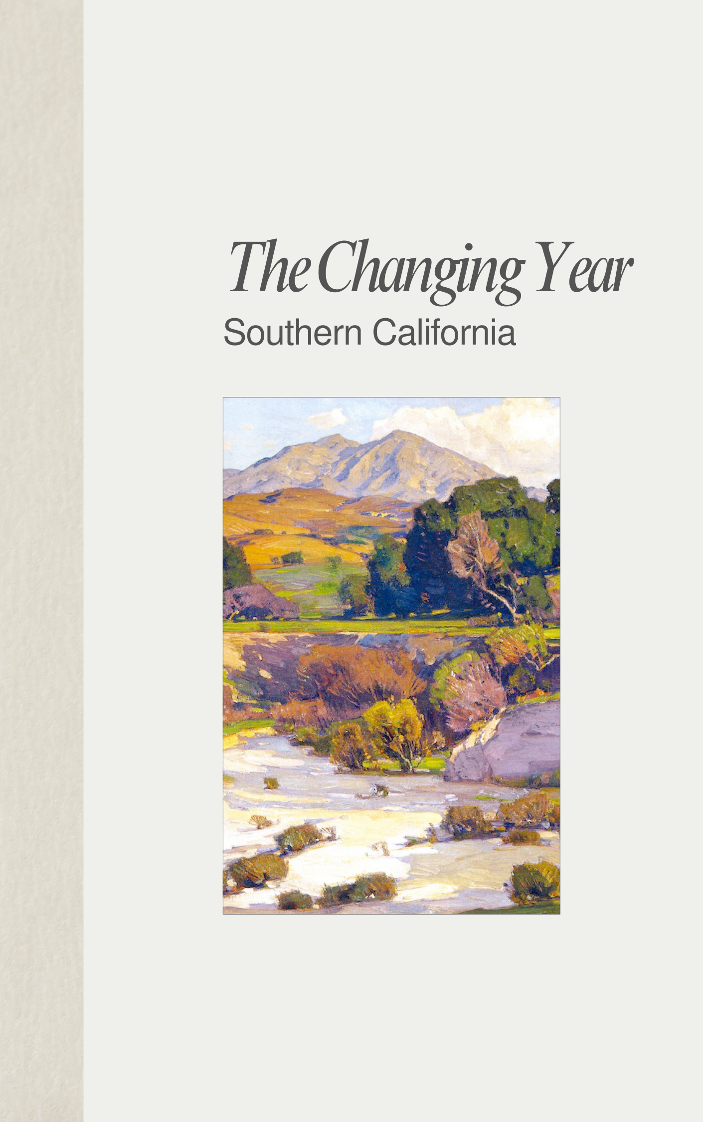 The Changing Year Southern California Cover, William Wendt Mission Viejo, Saddleback Mountains